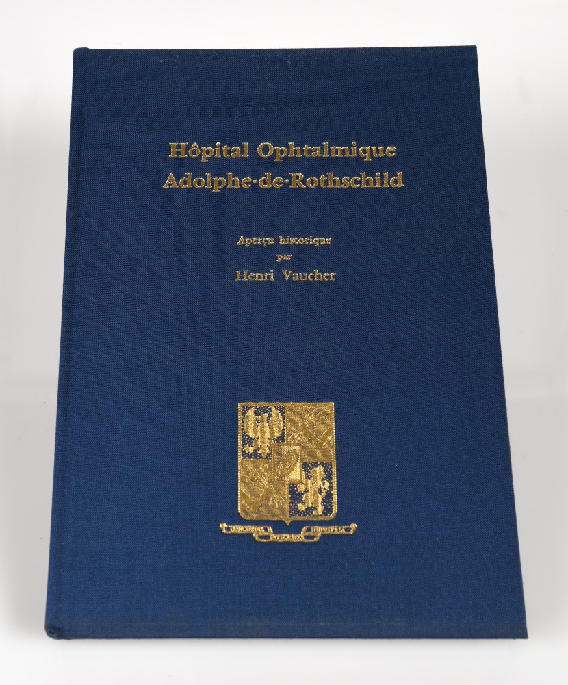 Hpital ophtalmique Adolphe-de-Rotschild, aperu historique par Henri Vaucher