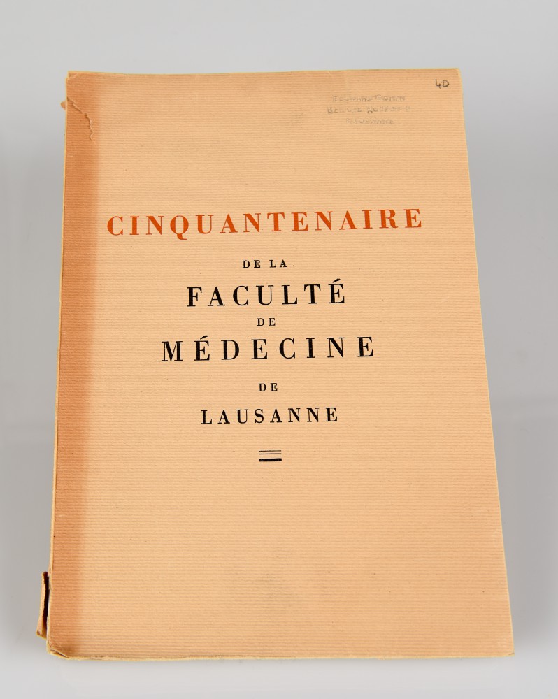 Cinquantenaire de la Faculté de médecine de Lausanne (exemplaire 172)
