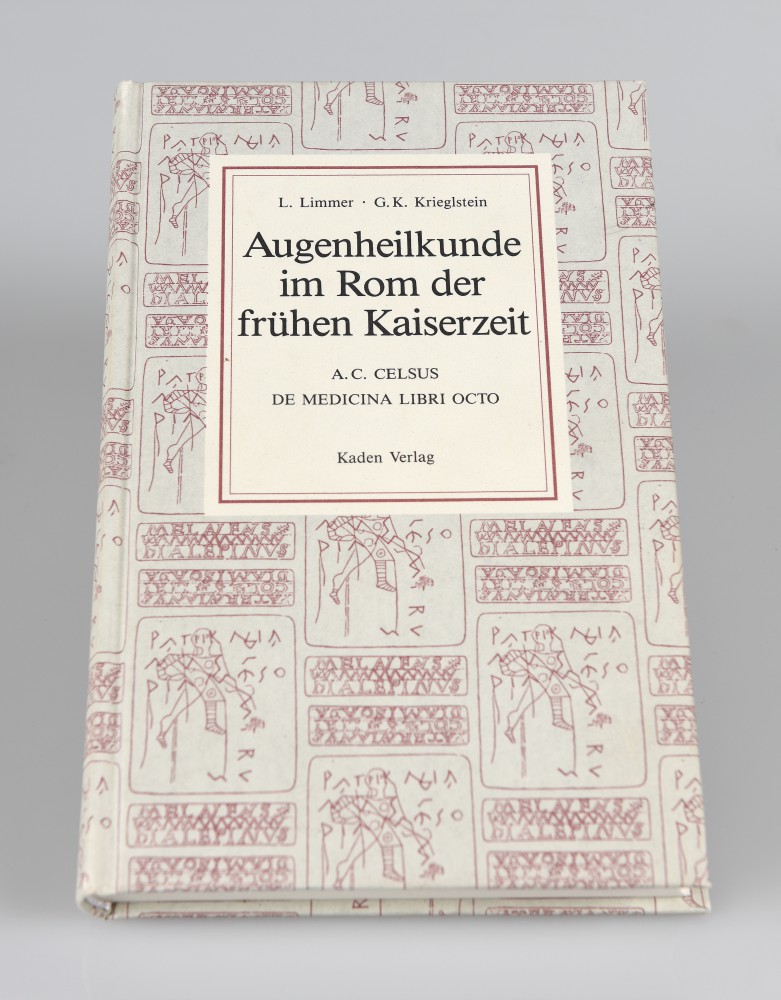 Augenheilkunde im Rom der frühen Kaiserzeit, I. Limmer, G.R. Krieglstein